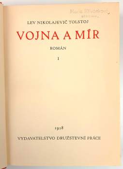 Lev Nikolajevič Tolstoj: Vojna a mír