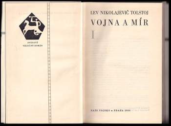 Lev Nikolajevič Tolstoj: Vojna a mír