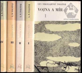 Lev Nikolajevič Tolstoj: Vojna a mír