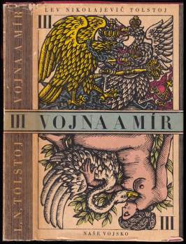 Lev Nikolajevič Tolstoj: Vojna a mír