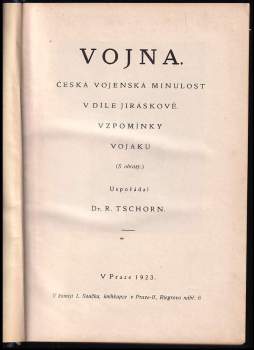 Alois Jirásek: Vojna
