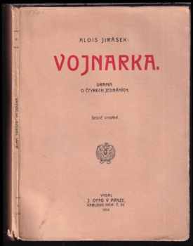 Alois Jirásek: Vojnarka