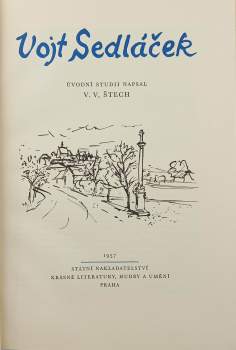 V. V Štech: Vojtěch Sedláček