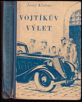 Vojtíkův výlet - Josef Klaban (1935, Vojtěch Šeba) - ID: 353690