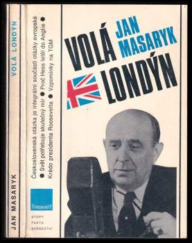 Jan Masaryk: Volá Londýn