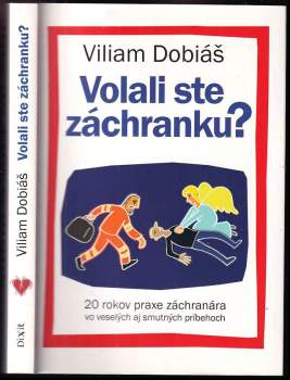 Volali ste záchranku?