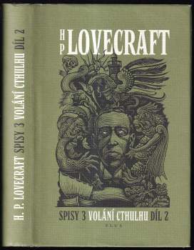 Volání Cthulhu 2 : příběhy a novely z let 1927-1930 - H. P Lovecraft (2012, Plus) - ID: 806135