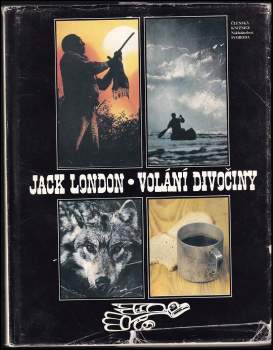 Jack London: Volání divočiny