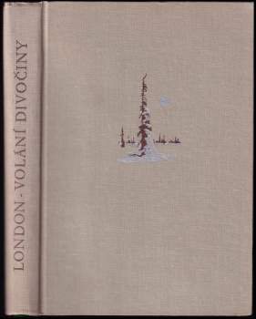 Jack London: Volání divočiny a jiné povídky
