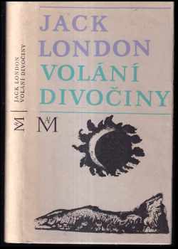 Volání divočiny a povídky z Aljašky