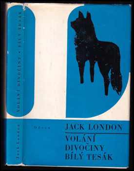 Jack London: Volání divočiny - Bílý tesák