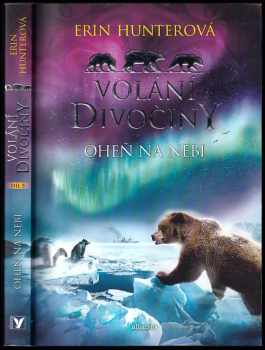 Erin Hunter: Volání divočiny