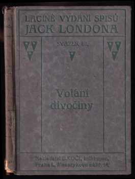 Volání divočiny - Jack London (1922, B. Kočí) - ID: 502891