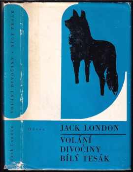 Volání divočiny ; Bílý tesák : Bílý těsák - Jack London (1976, Odeon) - ID: 700267