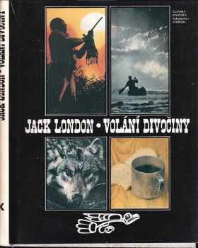 Jack London: Volání divočiny