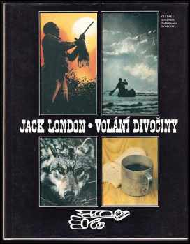 Volání divočiny - Jack London (1990, Svoboda) - ID: 488324