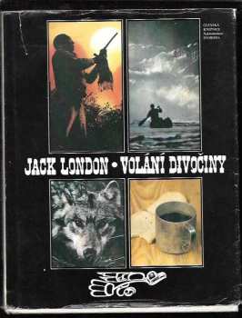 Jack London: Volání divočiny