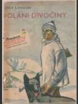 Jack London: Volání divočiny
