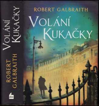 Robert Galbraith: Volání kukačky