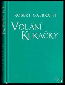 Robert Galbraith: Volání kukačky