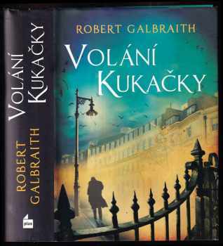 Robert Galbraith: Volání kukačky