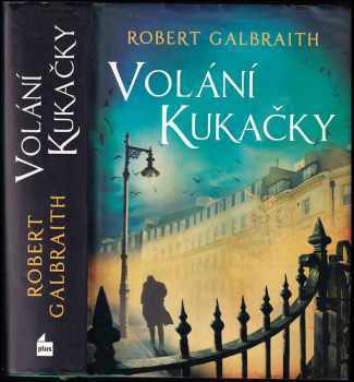 Robert Galbraith: Volání kukačky
