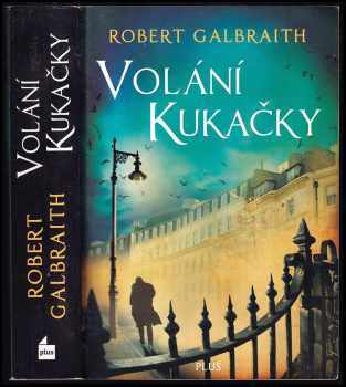 Volání kukačky - Robert Galbraith (2014, Plus) - ID: 1755536