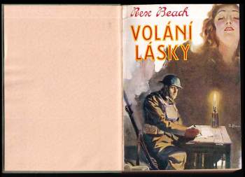 Rex Beach: Volání lásky