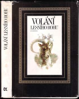 Zdeněk Brdlík: Volání lesního rohu