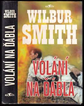 Wilbur A Smith: Volání na ďábla