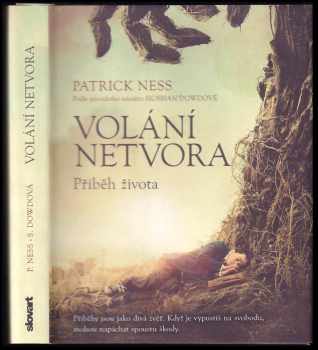 Patrick Ness: Volání netvora