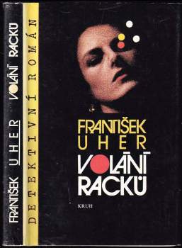 František Uher: Volání racků