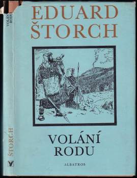Eduard Štorch: Volání rodu
