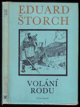 Eduard Štorch: Volání rodu
