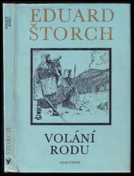 Eduard Štorch: Volání rodu