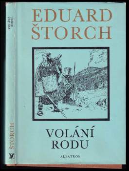 Eduard Štorch: Volání rodu