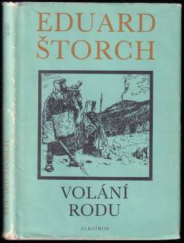 Eduard Štorch: Volání rodu