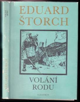 Eduard Štorch: Volání rodu