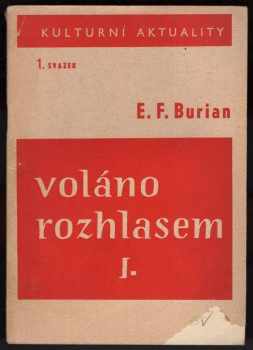 Emil František Burian: Voláno rozhlasem