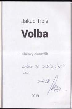 Jakub Trpiš: Volba