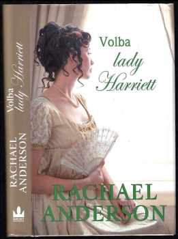Rachael Renee Anderson: Volba lady Harriett