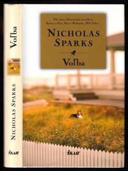 Nicholas Sparks: Voľba