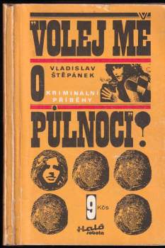 Vladislav Štěpánek: Volej mě o půlnoci!