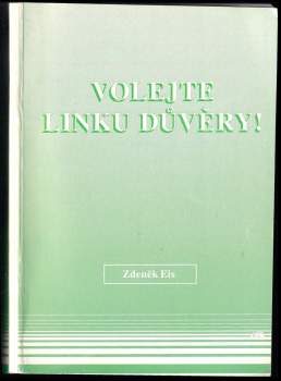 Zdeněk Eis: Volejte linku důvěry!