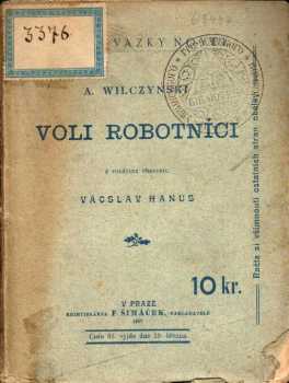 Albert Wilczyński: Voli robotníci