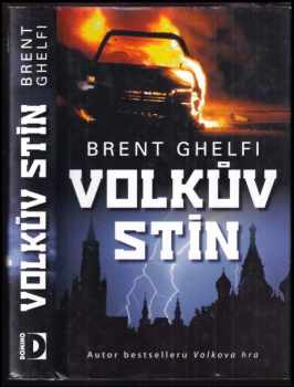 Brent Ghelfi: Volkův stín