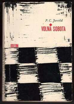 Per Christian Jersild: Volná sobota