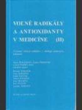 Voľné radikály a antioxidanty v medicíne
