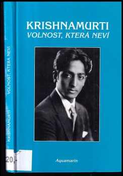 Volnost, která neví