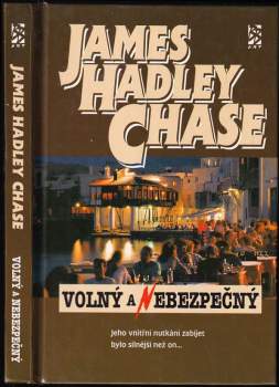 Volný a nebezpečný